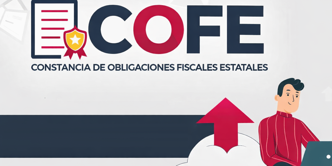 ¿Qué es la COFE en Quintana Roo y cómo sustituye a la Licencia de Funcionamiento Estatal a partir de 2026?